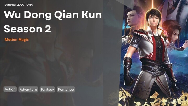 [EP12/End] Part 2 | Wu Dong Qian Kun Season 2 (SUB INDO)