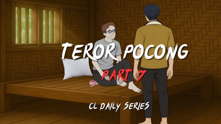 TEROR POCONG PART 7  - Drama Animasi