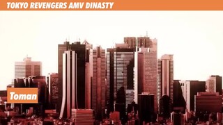 TOKYO REVENGERS AMV DINASTY