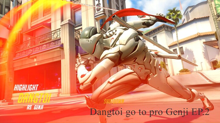 Dangtoi go to pro Genji EP.2