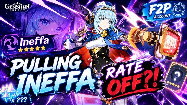 Rate Off 🔴‼️Ineffa Pulling Guide: RATE OFF?! | F2P Genshin Impact | Lunar #meta