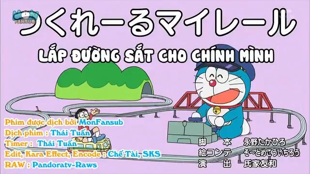 doraemon vietsub:"lắp đường sắt cho chính mình" và "kim cương xui xẻo"
