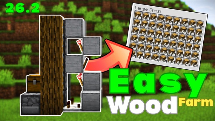Minecraft 26.2 Easy Wood Farm Tutorial (Unlimited Wood!)