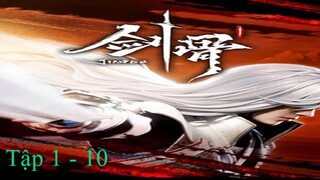 Kiếm Cốt Tập 1 - 10