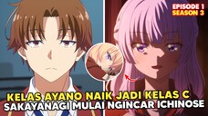 Kelas Ayanokoji naik Jadi Kelas C! - EPS 1 S3