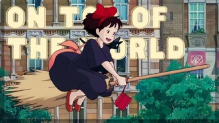 【AMV】On Top of the World | Kiki's Delivery Service