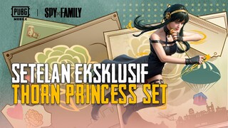 PUBG MOBILE | Setelan Eksklusif Kolaborasi SPYxFAMILY, Thorn Princess Set