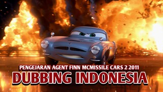 Pengejaran Agent Finn Mcmissile | Cars 2【DUB INDONESIA】