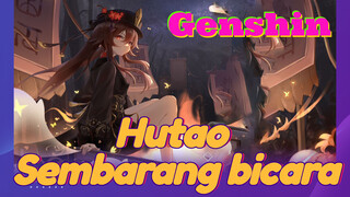 Hutao Sembarang bicara