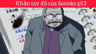 Khăn tay đỏ của Sonoko p13