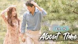 About Time Episode 15 (Tagalog)