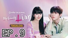 My Lovely Liar EP 9 Tagalog Dubbed