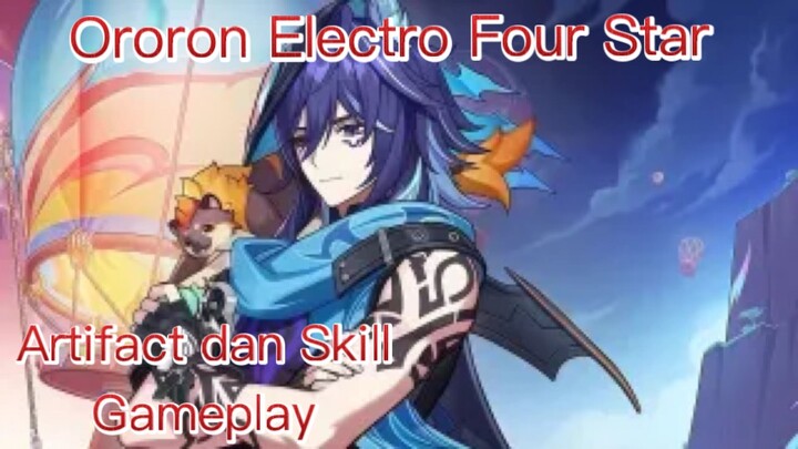 Genshin Impact INDO - Pembahasan Ororon Electro Four Star mengenai Artifact dan Skill + Gameplay