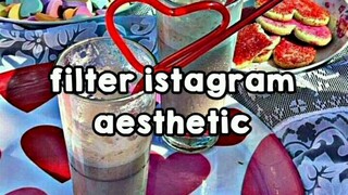 filter Ig aesthetic