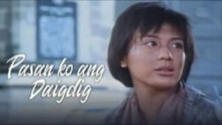 SHARON CUNETA: PASAN KO ANG DAIGDIG (1987) FULL MOVIE