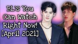 BL's that you can watch right now [April 2021]