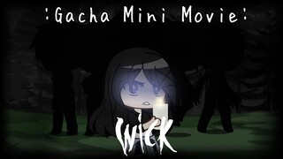 Wick (My Story Version) - Gacha Club Mini Movie (Part 1)