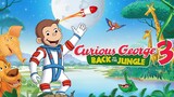 Curious George 3 Back To The Jungle (2015) Full Movie - Dub Indonesia
