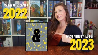 My Favorite Board Games of 2022 and Most Anticipated for 2023