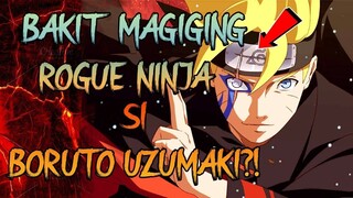 Bakit Magiging Rogue Ninja si Boruto Uzumaki? -  Boruto Rogue Ninja Explained!