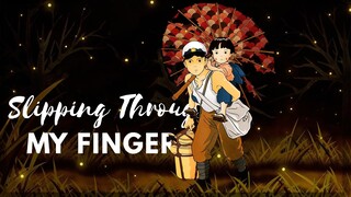 【AMV】Slipping Through My Fingers | Grave of the Fireflies