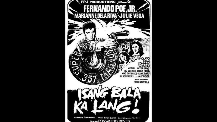 Isang Bala Ka Lang (1983) - FPJ