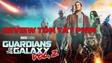 Review Tóm Tắt Phim: Vệ Binh Giải Ngân Hà (2017) - Guardians of the Galaxy Vol 2