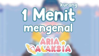 1 Menit mengenal Aria Galaksia