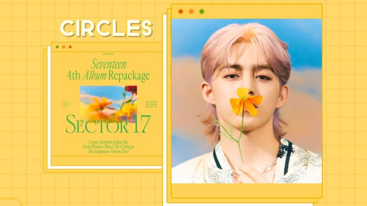 Suara surround 8D 🎧 | SEVENTEEN - Circles – Rasakan pengalaman mendalam dengan memakai headphone~