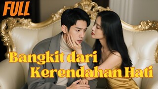 Episode 2 Bangkit dari kerendahan hati