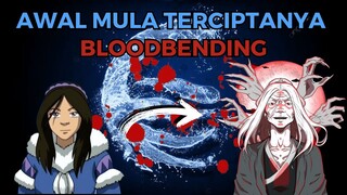 AWAL MULA TERCIPTANYA BLOODBENDING (PENGENDALIAN DARAH) - KISAH KEHIDUPAN HAMA