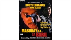 MABUHAY_KA_SA_BARIL__1986____Full_Movie___Rudy_Fernandez,_Gina_Alajar,_Elsa_Agana