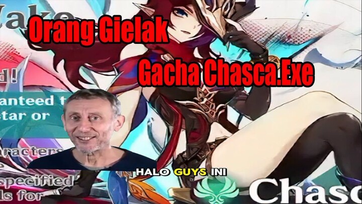 Orang Gielak Gacha Chasca.Exe