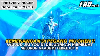 YANG HONG DIBUAT KETAR KETIR SETELAH MELIHAT WUJUD JIU YOU ! -SPOILER THE GREAT RULER PART 38