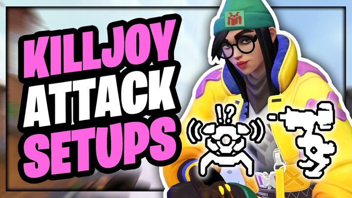 KILLJOY ATTACKING GUIDE + SETUPS (All Maps) | Valorant Guide