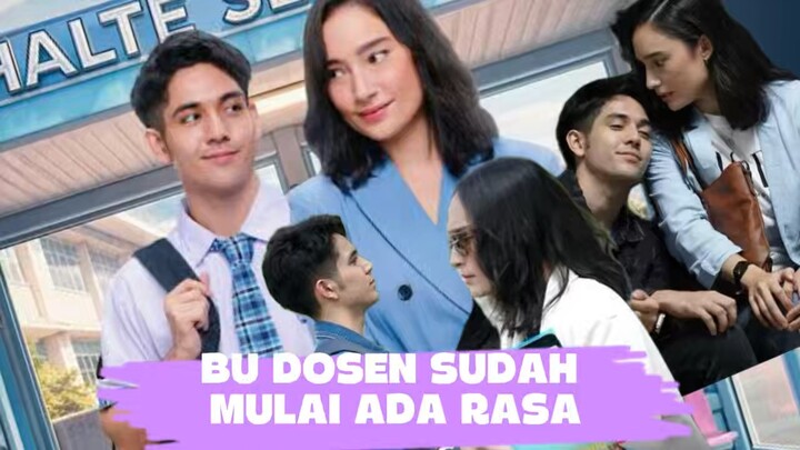 TIBA TIBA BRONDONG EPS 3 || BU DOSEN MULAI TERTARIK SAMA BRONDONG!