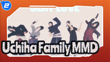 Uchiha Family MMD / Sexy Love / 4K_2