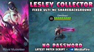 New Lesley Collector Skin Script No Password | Full Sound & HD Effects w/ ShareBG | MLBB