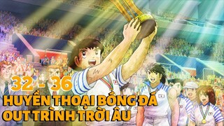 ALL IN ONE I CAPTAIN TSUBASA SS2 I Hành trình từ ao làng đến đội bóng chinh phục trời Âu 3 I Tóm tắt