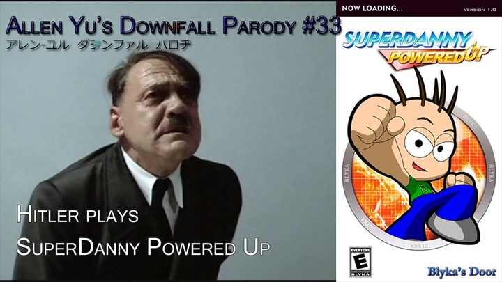 Downfall Parody #33: Hitler plays SuperDanny Powered Up