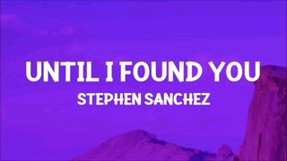 Until i found you song lyrics