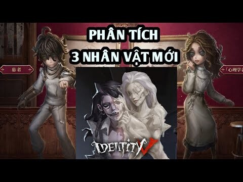 PHÂN TÍCH và Dự Đoán Về 2 New Survivor và New Hunter WAX ARTIST Trong Identity V | Tâm Ca TV