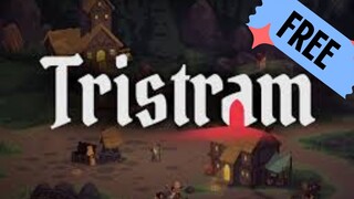 How to Download & Play Tristram Free Game (Guide + Gameplay)