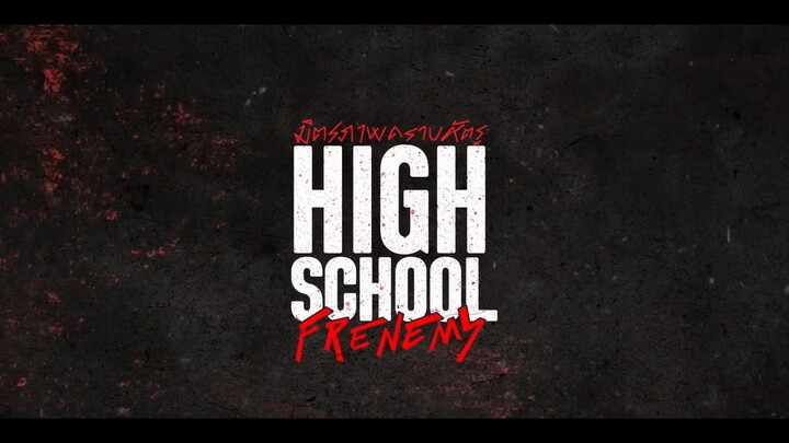 [Eng Sub] High School Frenemy มิตรภาพคราบศัตรู | EP.8 [2/4]