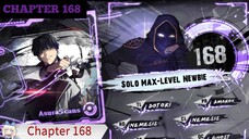 Solo Max-Level Newbie » Chapter 168