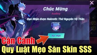 Đã tìm ra quy luật săn Nakroth Thứ nguyên vệ thần bậc sss - Review cận cảnh vé free và quân huy