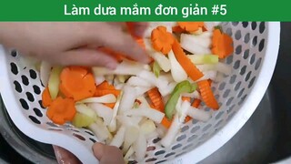 Làm dưa mắm đơn giản p5