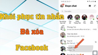 Cách khôi phục tin nhắn đã xóa trên Messenger bằng điện thoại mới nhất