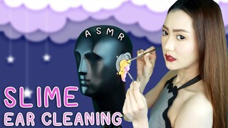 ASMR ไทย สไลม์ แคะหู นวดหู 👻 ASMR SLIME IN YOUR EARS Binaural [No Talking]