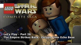 Let's Play #26 - Episode Five: Escape From Echo Base - LEGO Star Wars: The Complete Saga